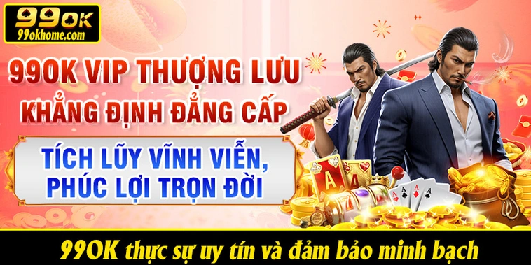 99OK thực sự uy tín và đảm bảo minh bạch cho tất cả người chơi