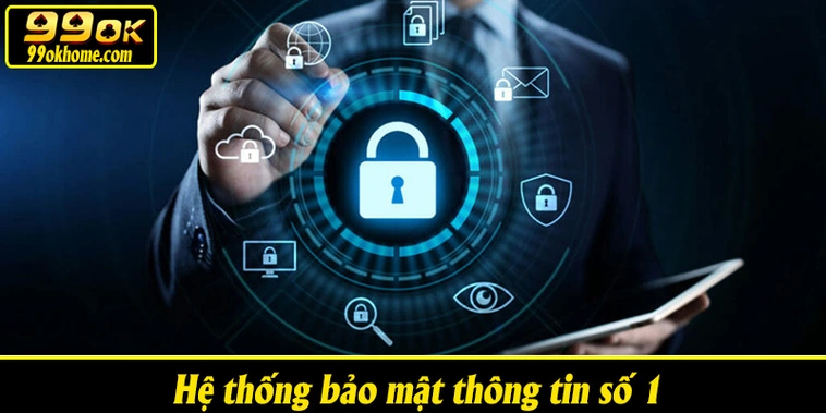 Hệ thống bảo mật thông tin số 1